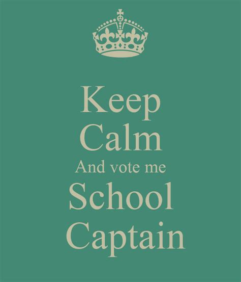 Keep Calm And Vote Me School Captain Poster Isabel Keep Calm O Matic