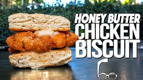 The Honey Butter Chicken Biscuit Sam The Cooking Guy Youtube