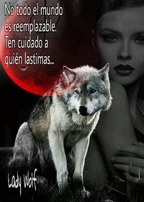 Es Correcto Wolf Pack Quotes Wolf Quotes Wolf Images Wolf