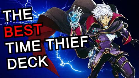 Yu Gi Oh The Best Time Thief Deck Profile April 2022 Tcg And