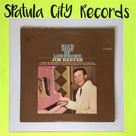 Jim Reeves Blue Side Of Lonesome Vinyl Record Album Lp