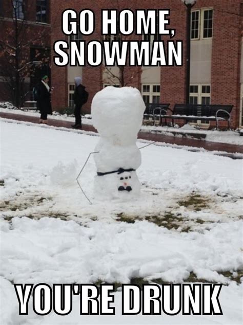 Upside Down Snowman At Penn State Belly Laughs Life Is An Adventure Snowman Humor Memes