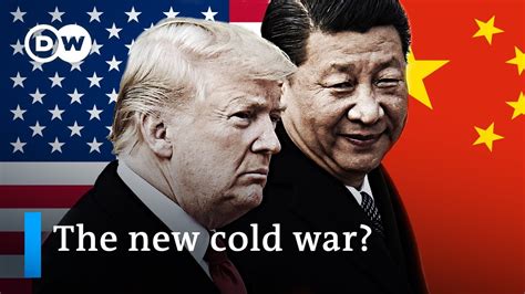 usa vs china the new cold war on the horizon dw analysis whatfinger news videos