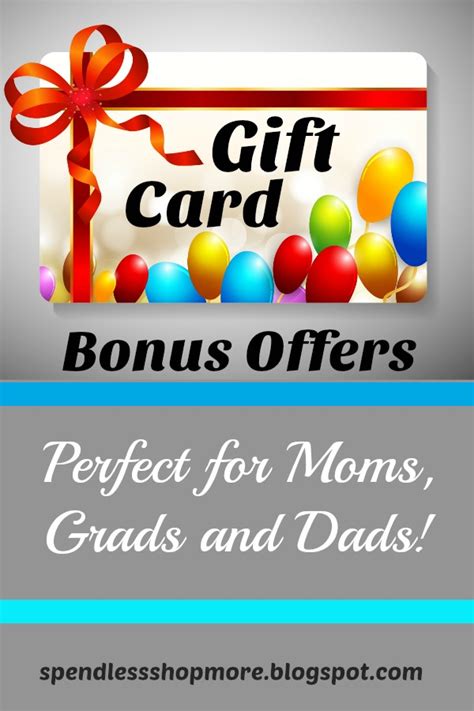 However, some of the promotions end earlier, so check first. 2019 Gift Card Bonus Offers + Deals For Moms, Dads, & Grads!