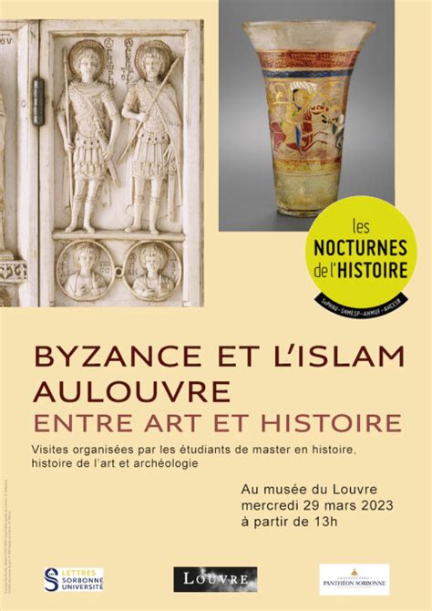 Byzance Et L Islam Au Louvre 2 Les Nocturnes De L Histoire