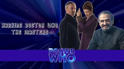 Ranking Doctor Who 5 The Masters Youtube