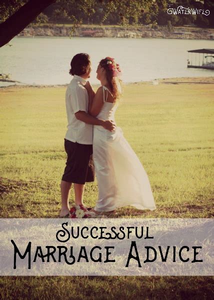 Successful Marriage Advice 10 Years10 Reasons The Water Wife