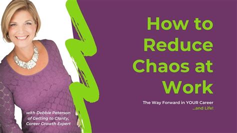 How To Reduce Chaos At Work Youtube