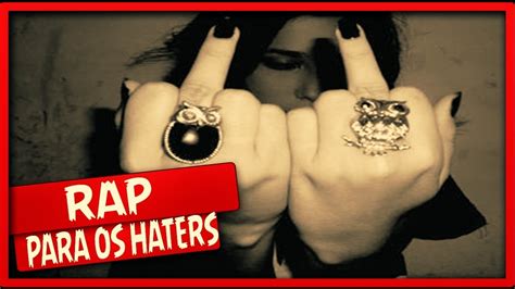 To make a rap about haters, you just write down whatever comes to mind and make it rhyme. RAP DOS HATERS - YouTube