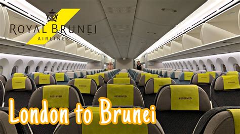 London Brunei Royal Brunei Airlines Economy Class 787 8 Youtube