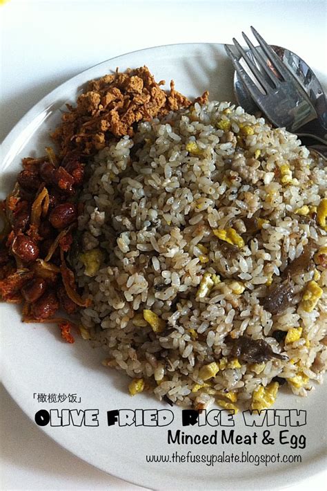 The Fussy Palate Fried Rice With Preserved Olive Vegetable