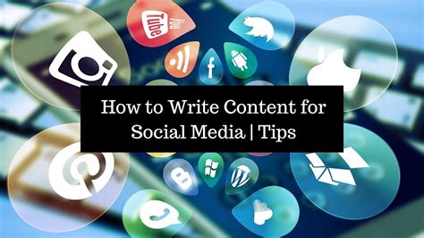 Social Media Content Writing Tips