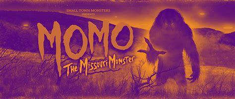 Momo The Missouri Monster Unleashed We Are Cult