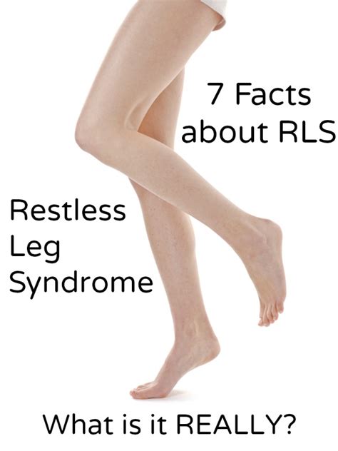 7 Facts About Rls Restless Leg Syndrome Callistas Ramblings