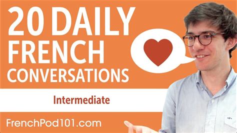 20 Daily French Conversations French Practice For Intermediate