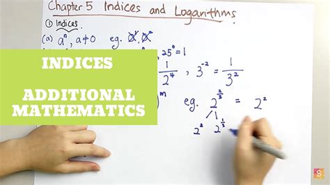 Additional Mathematics Indices Youtube