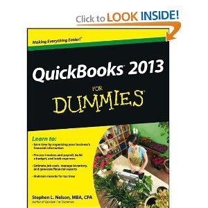 Is it true that you are monitoring your altruistic donations and therapeutic costs consistently? QuickBooks 2013 For Dummies (For Dummies (Computer/Tech)) (9781118356418): Stephen L. Nelson ...