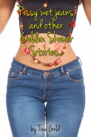 Smashwords Pissy Wet Jeans And Other Golden Shower Stories