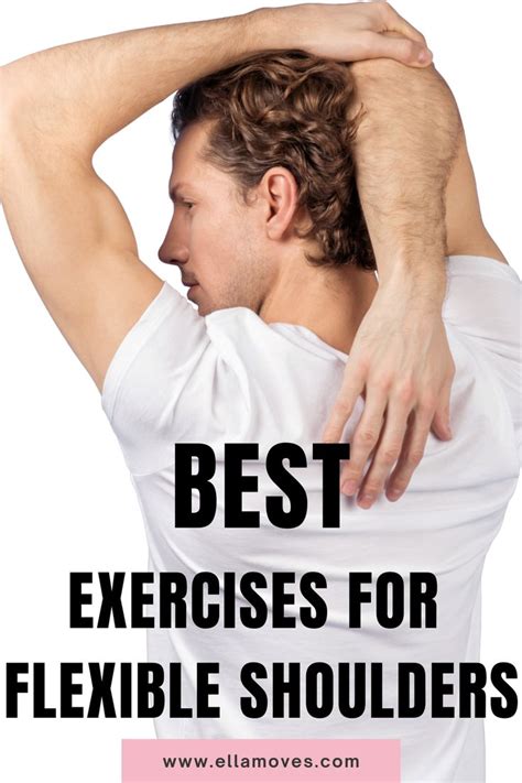 Best Shoulder Flexibility Exercises Shoulder Flexibility Flexibility