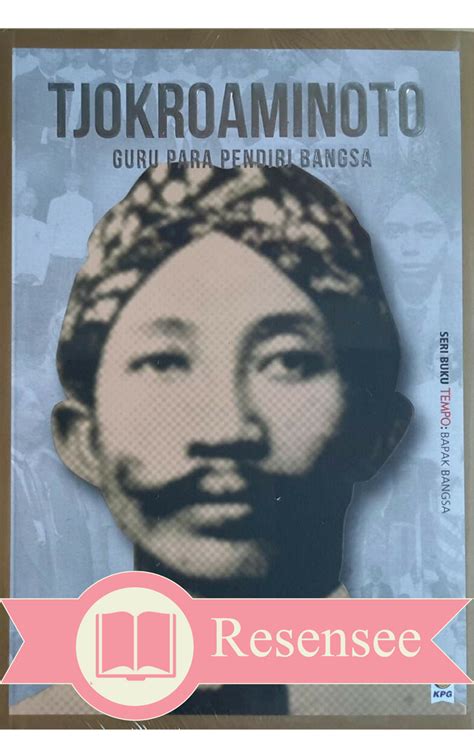 Resensi Buku Biografi Tokoh Indonesia