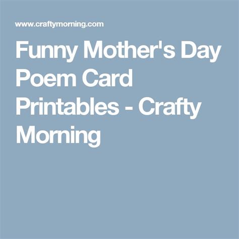 Funny Mothers Day Poem Card Printables Funny Mothers Day Poems Mothers Day Poems Funny