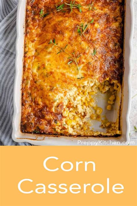 Irresistible Corn Casserole Made With Sweetcorn Fresh Thyme And