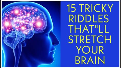 Tricky Riddles Thatll Stretch Your Brain ☑️ Youtube