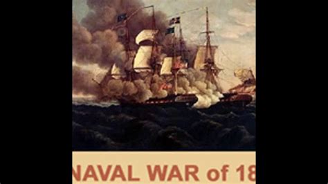 The Naval War Of 1812 By Theodore Roosevelt Read By James E Carson