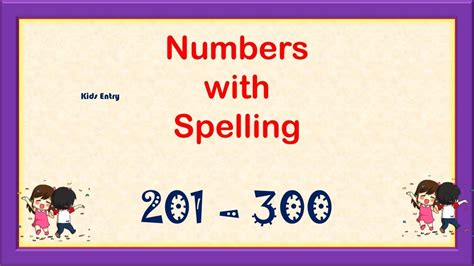 Learn Numbers From 201 300 With Spelling Learn Numbers From 201 To