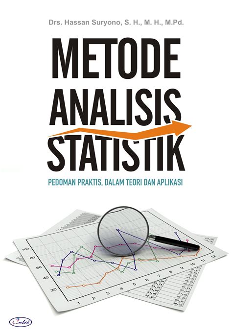 Metode Analisis Statistik Pedoman Praktis Dalam Teori Dan Aplikasi Penerbit Ombak