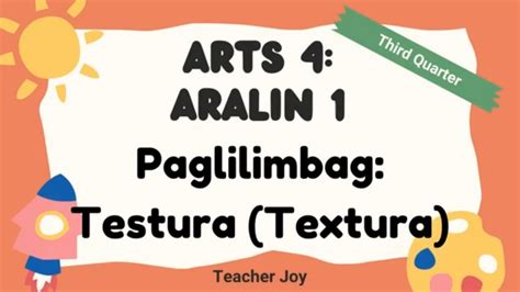 Arts 4 Aralin 1 Paglilimbag Testura Textura Teacher Joy Youtube