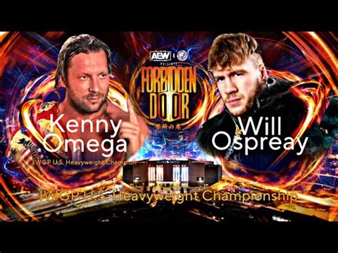 IWGP United States Heavyweight Championship Kenny Omega Vs Will Ospreay