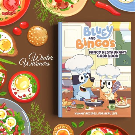Winter Warmers 2022 Bluey And Bingos Fancy Restaurant Cookbook Qbd