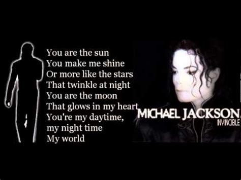 Now i wake up everyday şimdi her sabah uyanıyorum with this smile upon my face yüzümde bu gülümseme ile no more tears, no more pain daha fazla göz yaşı yok, daha fazla acı yok 'cause you love me çünkü beni seviyorsun you help me understand anlamama yardım. Michael Jackson - You Are My Life (with lyrics) - YouTube