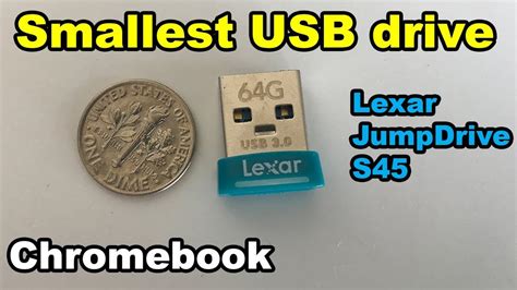 Smallest Usb Flash Thumb Drive For Chromebook Lexar Jumpdrive S45 Youtube