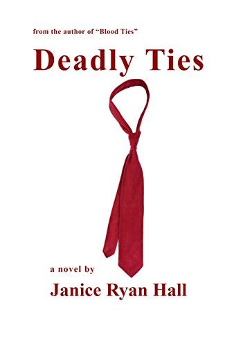 Deadly Ties Sequel To Blood Ties Sequel To Blood Ties Kindle