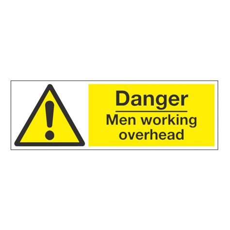 Horizontal Danger Men Working Overhead Safety Signs Hazard And Warning
