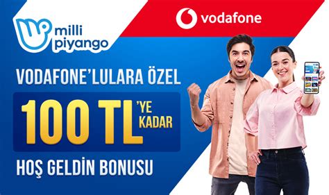 Vodafone lulara Özel 100 TL ye kadar hoş geldin bonus kampanyası