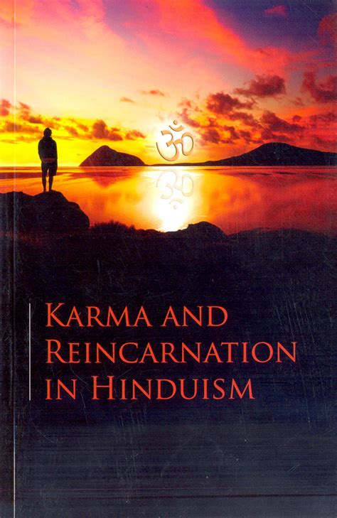 Karma And Reincarnation In Hinduism