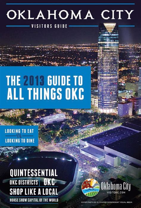 Visit Okcs 2013 Oklahoma City Visitors Guide Come Explore The