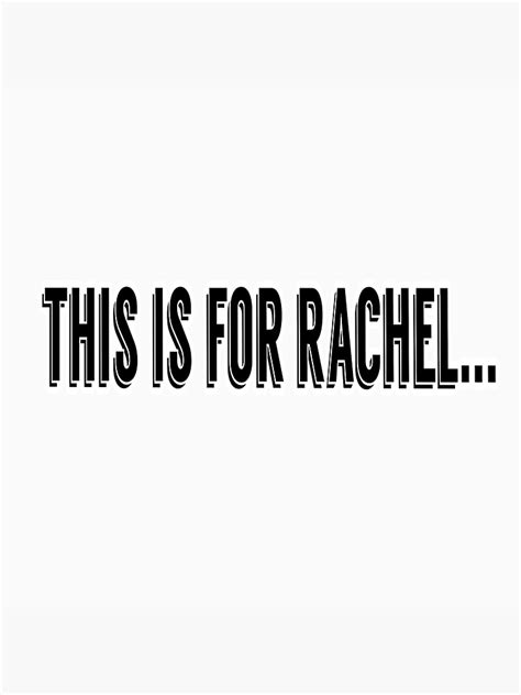 This Is For Rachel Sticker For Sale By Danielagolob Redbubble