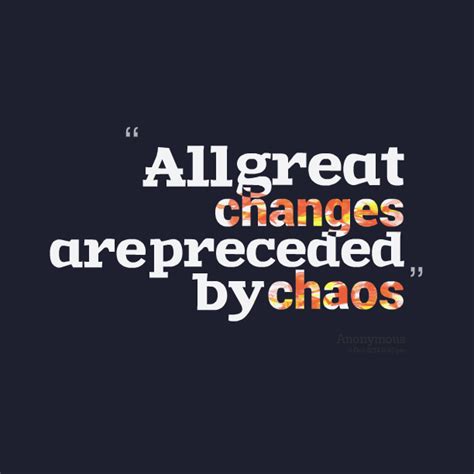 Famous Quotes About Chaos Quotesgram