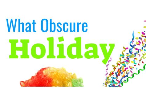 What Obscure Holiday Are You Take This Quiz And Book The Day Off
