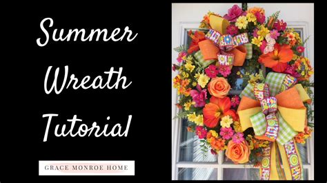 Summer Grapevine Wreath Tutorial Grace Monroe Home