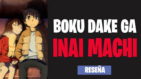 Boku Dake Ga Inai Machi Erased ReseÑa Youtube