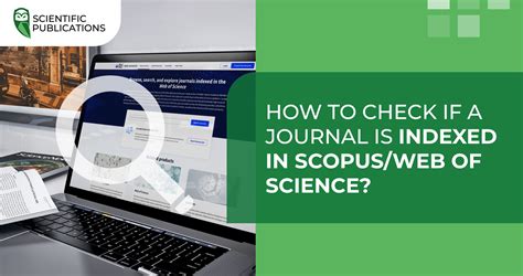 How To Check If A Journal Is Indexed In Scopusweb Of Science