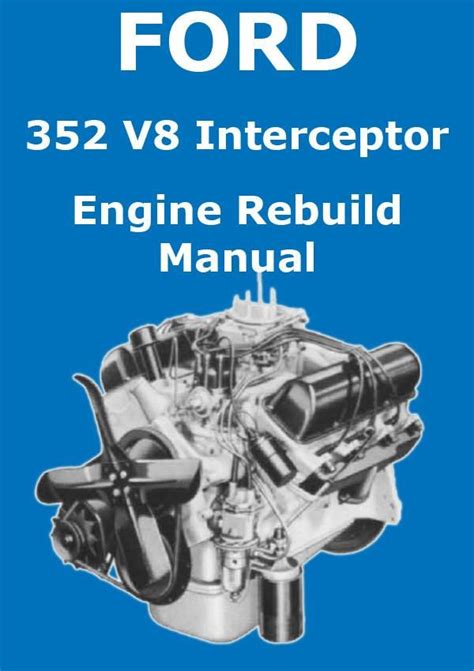 Ford 352 Engine Identification