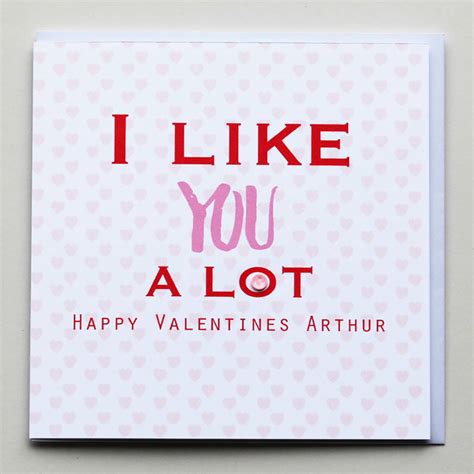 I Like You A Lot Greeting Card By Buttongirl Designs Notonthehighstreet Com