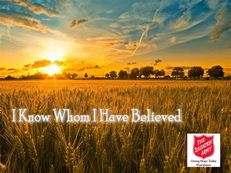 I Know Whom I Have Believed Insights Life Song Lyrics And Video Blog