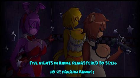 Five Nights At Anime